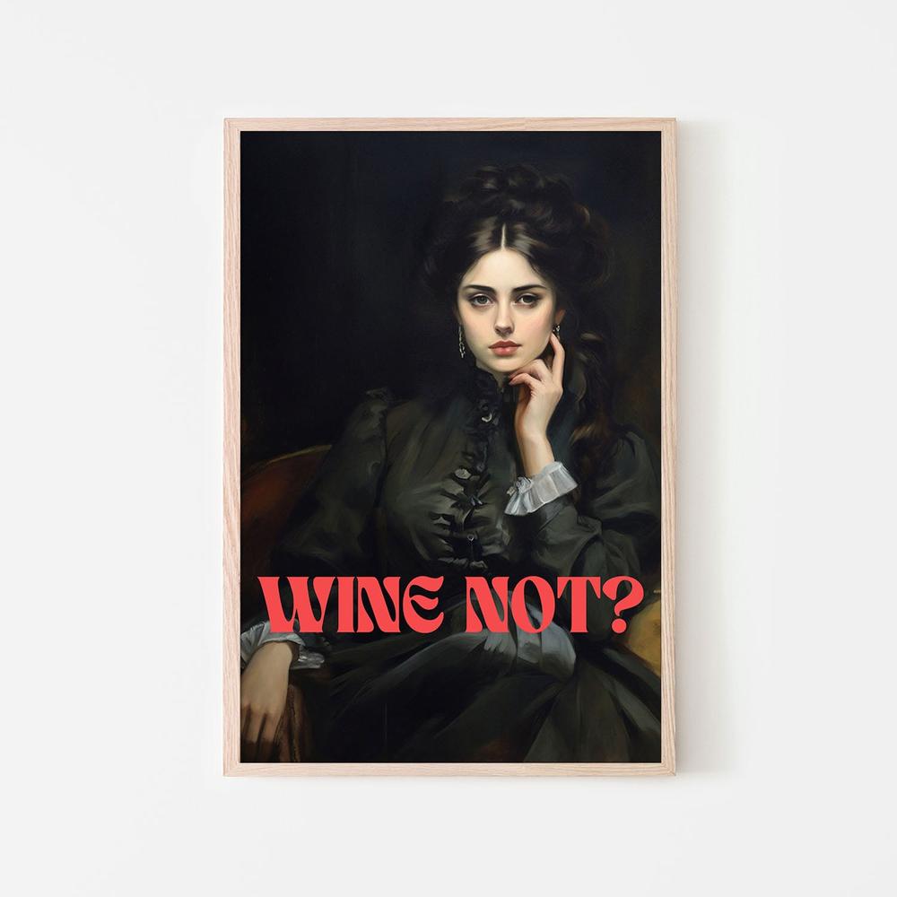 Classic Wine Not Lady-by-The Art Concept-wall-art-print-canvas-poster-framed-Gioia
