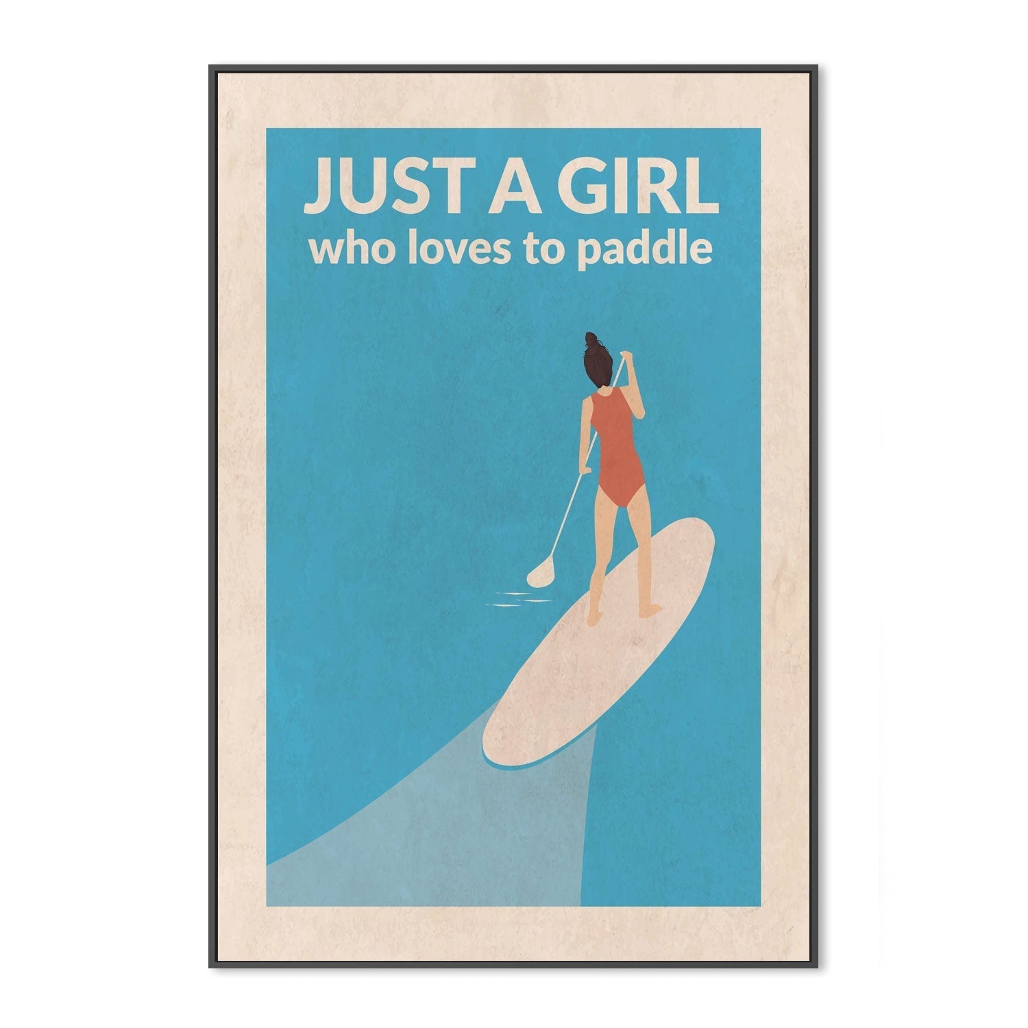 wall-art-print-canvas-poster-framed-Just A Girl Who Loves To Paddle, Style A , By Jon Downer-GIOIA-WALL-ART
