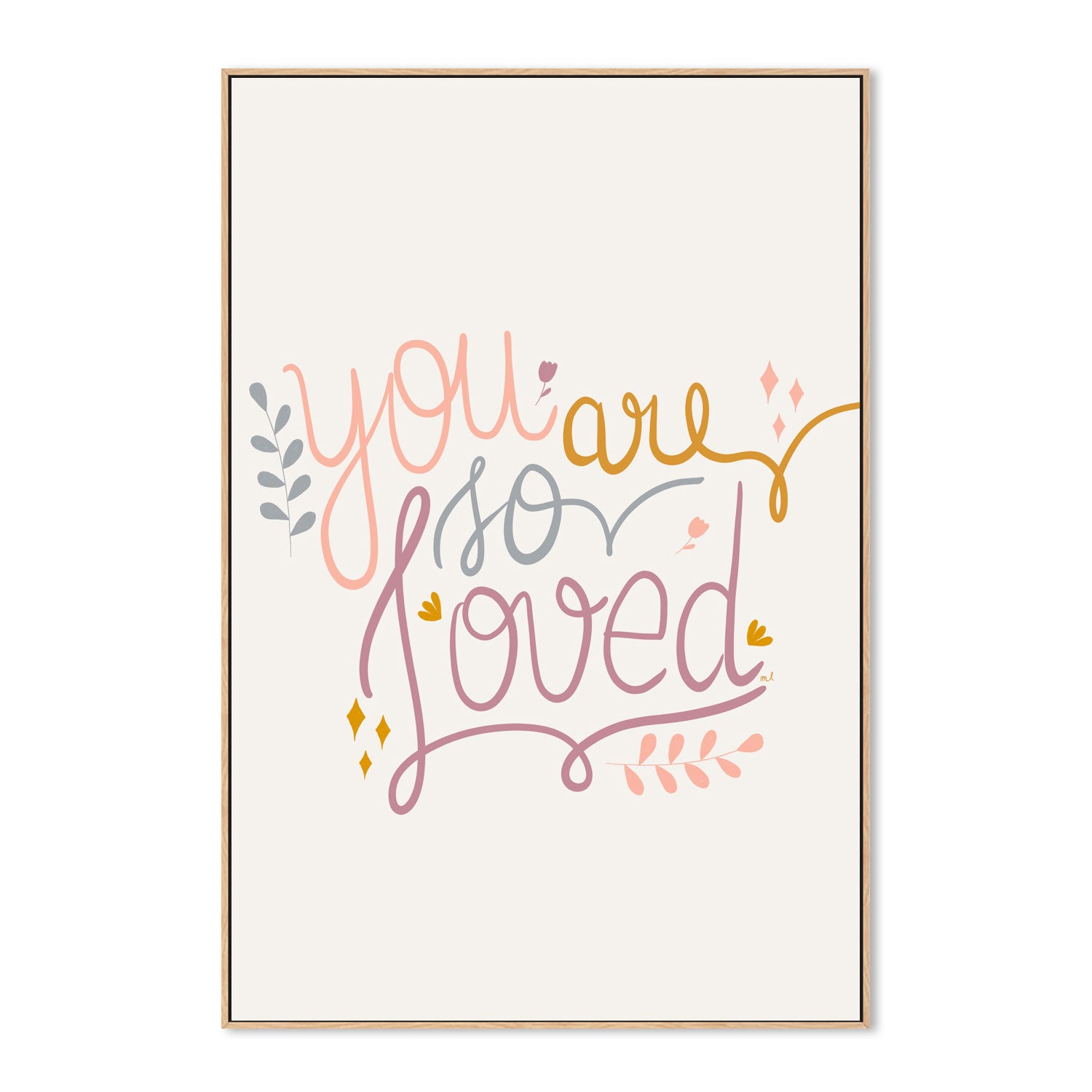 wall-art-print-canvas-poster-framed-You Are So Loved, Style B , By Menina Lisboa-4