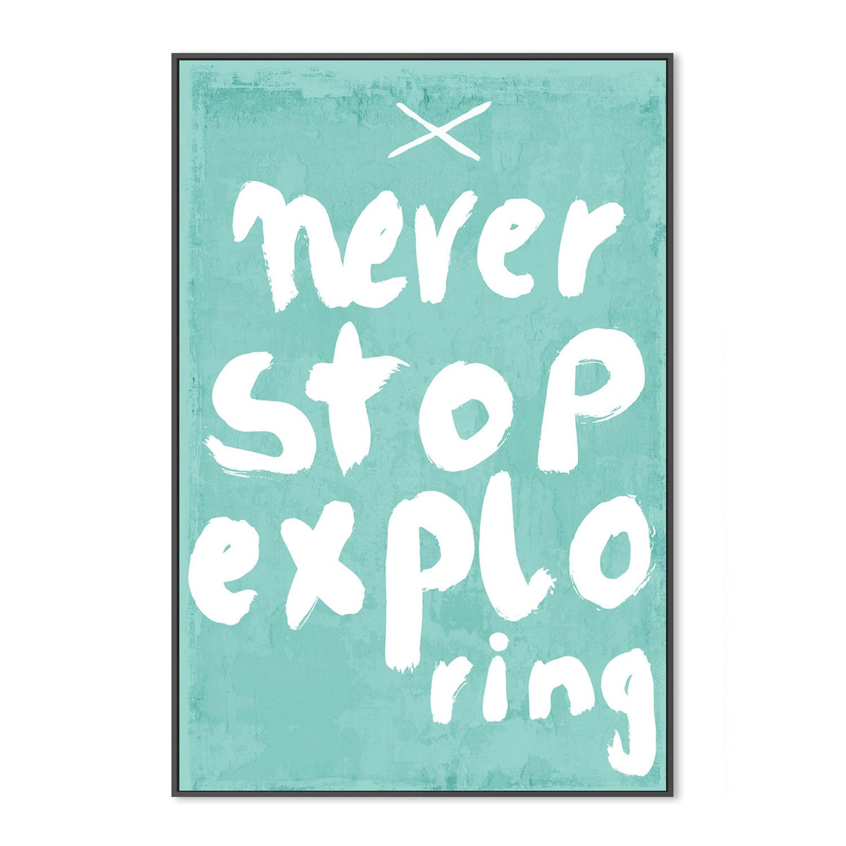wall-art-print-canvas-poster-framed-Never Stop Exploring , By Treechild-GIOIA-WALL-ART