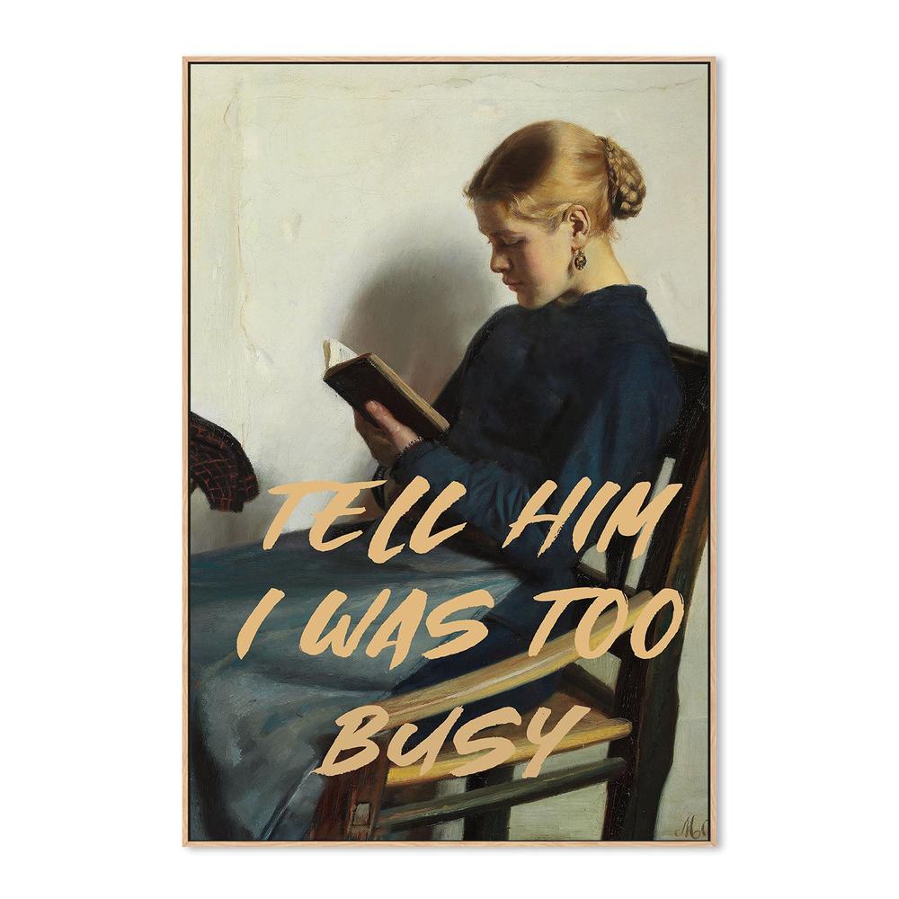 wall-art-print-canvas-poster-framed-Too Busy Reading-4